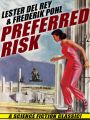 Preferred Risk