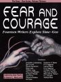 Fear and Courage: Fourteen Writers Explore Sime Gen