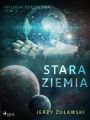 Trylogia ksiezycowa 3: Stara Ziemia