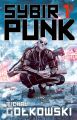Sybirpunk  tom 1
