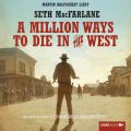 A Million Ways to Die in the West