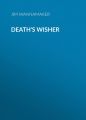Death's Wisher