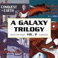 Galaxy Trilogy, Vol. 2