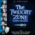 Twilight Zone Radio Dramas, Vol. 20