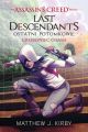 Assassin's Creed: Last Descendants. Ostatni potomkowie. Grobowiec chana