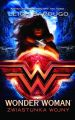 Wonder Woman. Zwiastunka wojny