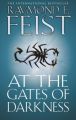 At the Gates of Darkness (The Riftwar Cycle: The Demonwar Saga Book 2, Book 26)
