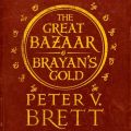Great Bazaar and Brayan's Gold