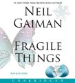 Fragile Things