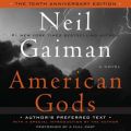 American Gods: The Tenth Anniversary Edition