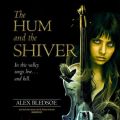 Hum and the Shiver