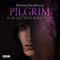 Pilgrim: The Collected Series 1-4