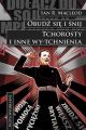 Tchorosty i inne wy-tchnienia / Obudz sie i snij