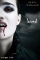 Loved (Book #2 in the Vampire Journals)