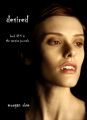 Desired (Book #5 in the Vampire Journals)