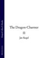 The Dragon-Charmer