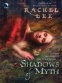 Shadows of Myth