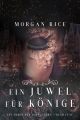 Ein Juwel fur Konige 