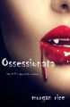 Ossessionata