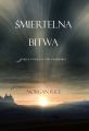 Smiertelna Bitwa