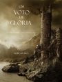 Um Voto De Gloria 