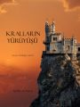 Krallar?n Y?r?y??? 
