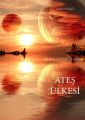 Ates Ulkesi