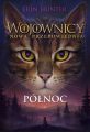 Wojownicy. Nowa przepowiednia. Polnoc