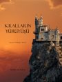 Krallar?n YuruyuSu (Felsefe Yuzugu 2. Kitap)