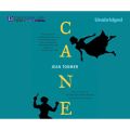 Cane (Unabridged)
