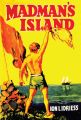 Madman's Island