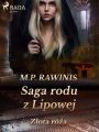 Saga rodu z Lipowej 28: Zlota roza