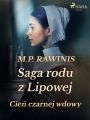 Saga rodu z Lipowej 10: Cien czarnej wdowy