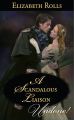 A Scandalous Liaison