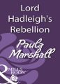 Lord Hadleigh's Rebellion