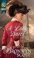 A Lady Dares