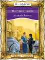 The Duke's Gamble