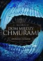 Dom miedzy chmurami