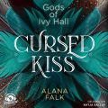 Cursed Kiss - Gods of Ivy Hall, Band 1 (ungekurzt)