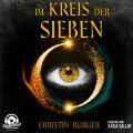 Im Kreis der Sieben - Im Kreis der Sieben 1 (Ungekurzt)
