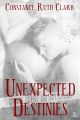 Unexpected Destinies