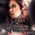 Schicksalsmagie - Clans of London, Band 2 (ungekurzt)