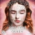 Aus Schatten geschmiedet - One True Queen, Band 2 (ungekurzt)