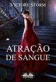 Atracao De Sangue