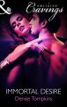Immortal Desire