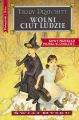 Wolni ciut ludzie