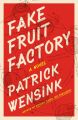 Fake Fruit Factory