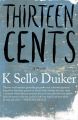 Thirteen Cents
