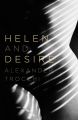 Helen And Desire