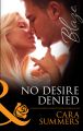No Desire Denied